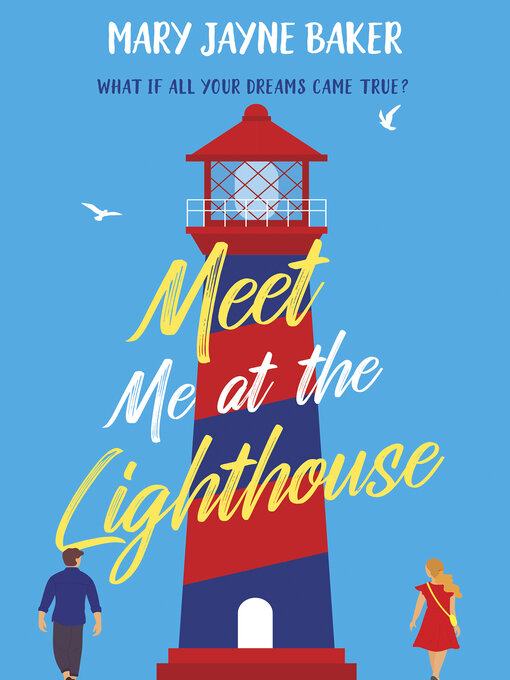 Title details for Meet Me at the Lighthouse by Mary Jayne Baker - Available